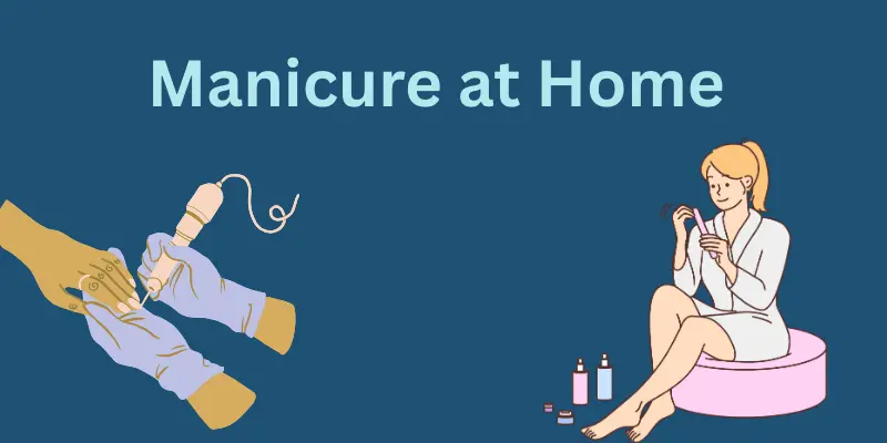 92 Manicure at home