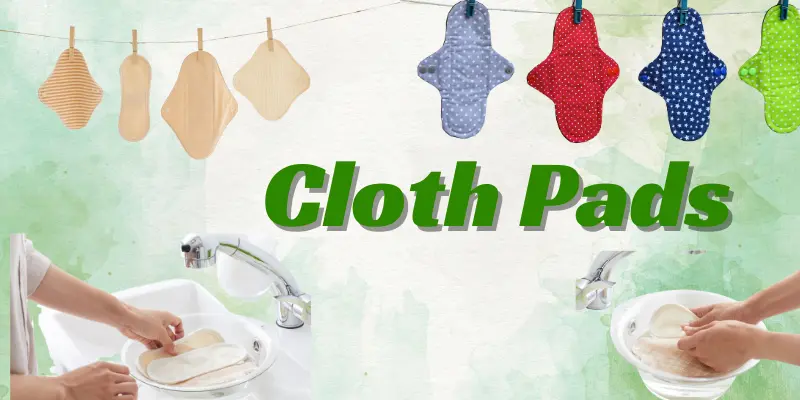 Cloth pads What are cloth pads?