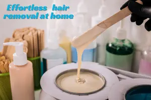 Effortless Hair Removal at Home: A Beginner’s Guide to Smooth Skin