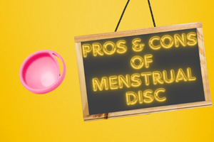 Pros and cons of menstrual discs